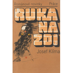 Josef Klíma - Ruka na zdi