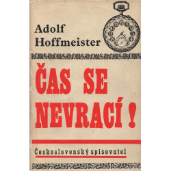 Adolf Hoffmeister - Čas se...