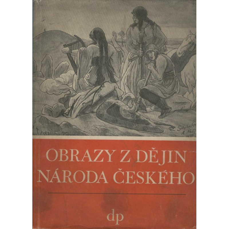 Vladislav Vančura - Obrazy z dějin národa českého I.,II