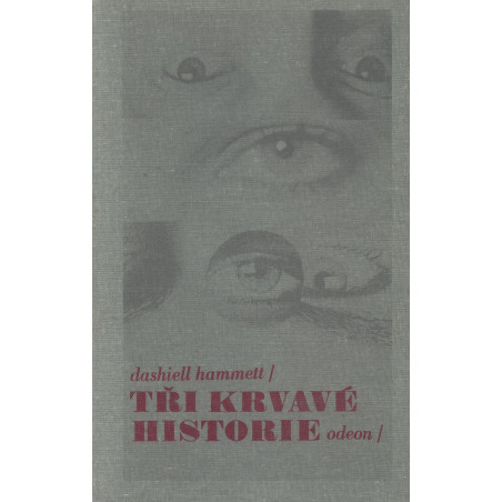 Dashiell Hammett - Tři krvavé historie