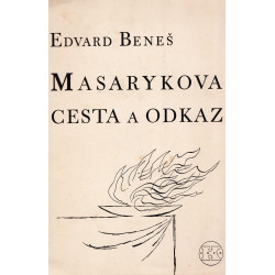 Edvard Beneš - Masarykova...