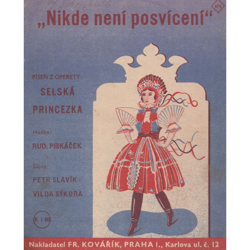 Rudolf Piskáček,Vilda Sýkora - Nikde není posvícení