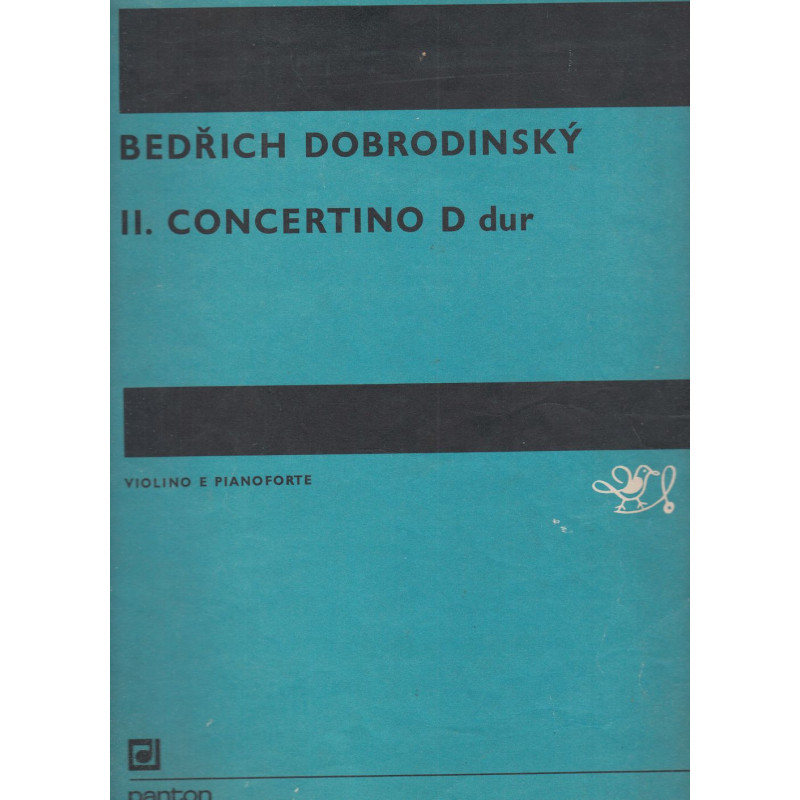 Bedřich Dobrodinský - II. Concertino D dur