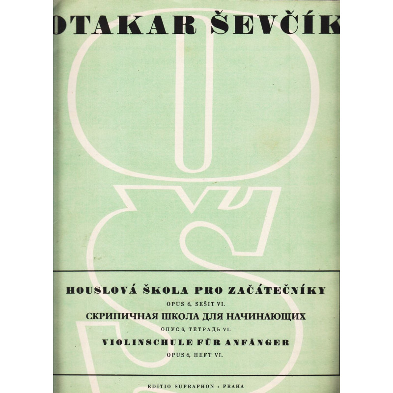 Otakar Ševčík - Houslová škola pro začátečníky Opus 6, Sešit VI.