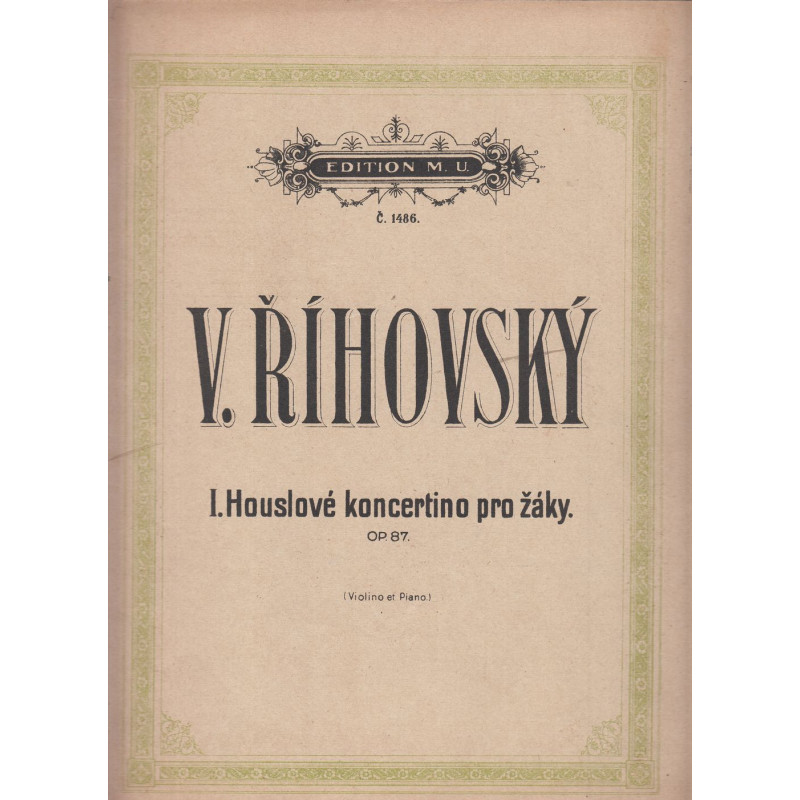 V. Říhovský - I. Houslové koncertino pro žáky Op. 87