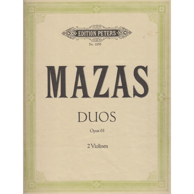 F. Mazas - Duos  Op. 61 2 Violinen