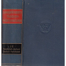 H. Schwarz, W. Mohrhenn - Langenscheidts Taschenwörterbuch der französischen und deutschen Sprache I.II