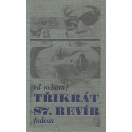 Ed McBain - Třikrát 87.Revír