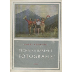 Karel Kameník - Technika barevné fotografie
