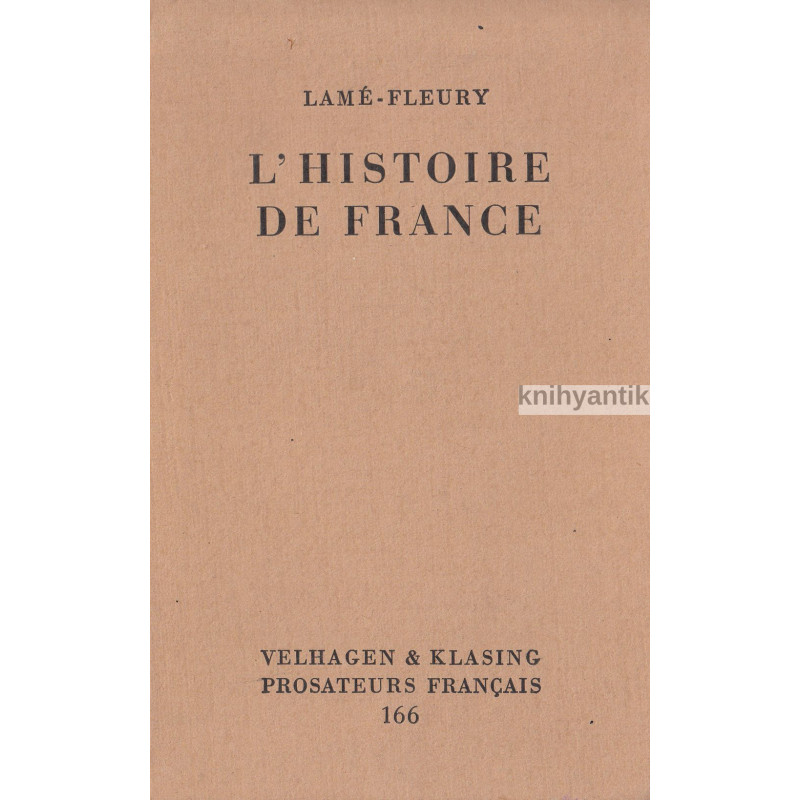 M. Lamé Fleury  - L´Histoire de France
