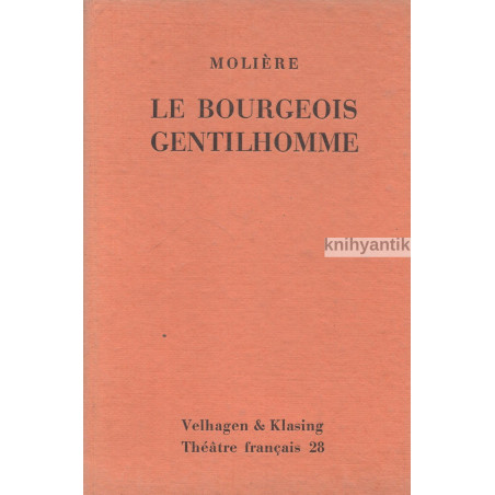 Moliere -  Le Bourgeois Gentilhomme