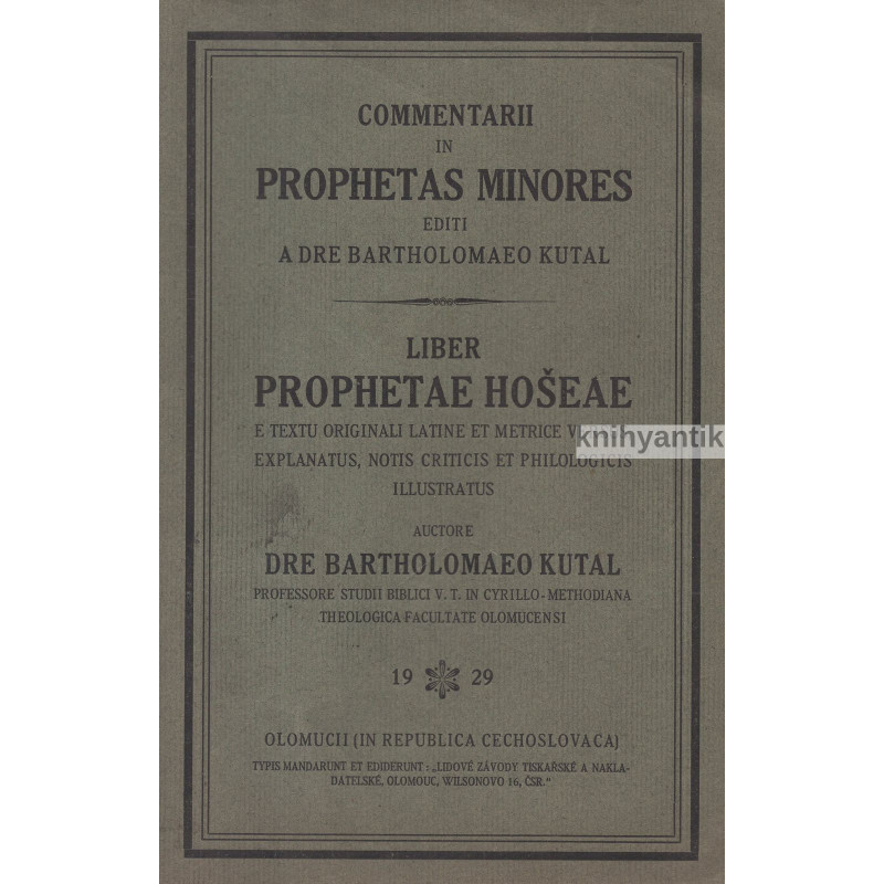 Bartoloměj Kutal - Commentarii in prophetas minores