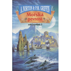 A.Norton,P.M.Griffin - Mořská pevnost(Svět čarodějnic 5)