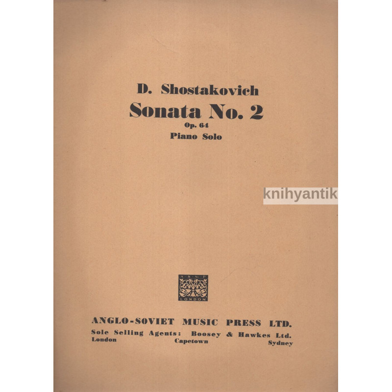 Dmitri Shostakovich - Sonata No. 2 Op. 64, Piano Solo