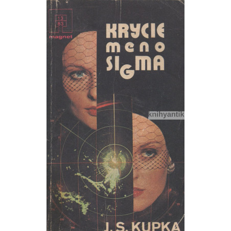 Jiří S.Kupka - Krycie meno Sigma