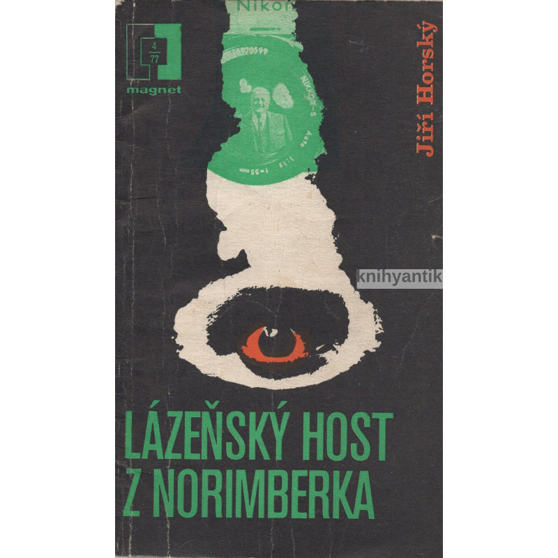 Jiří Horský - Lázeňský host z Norimberka