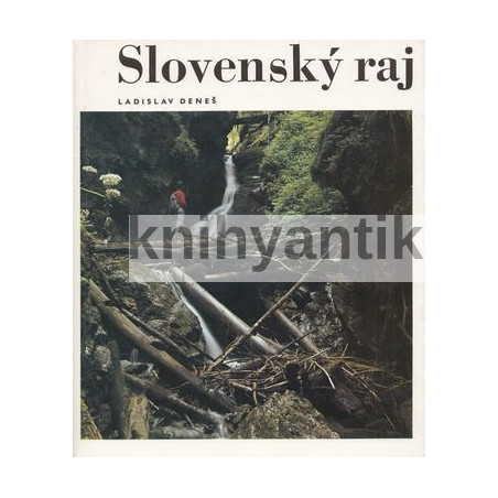 Ladislav Deneš - Slovenský raj