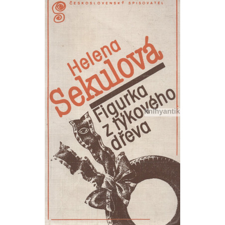 Helena Sekulová - Figurka z týkového dřeva