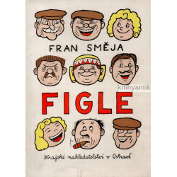 Fran Směja - Figle