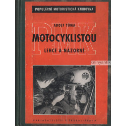 Adolf Tůma - Motocyklistou...