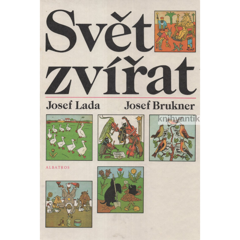 Josef Lada, Josef Brukner - Svět zvířat