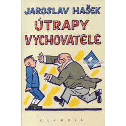 Jaroslav Hašek - Útrapy...