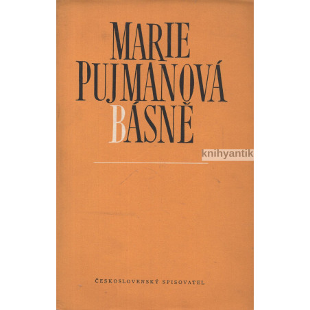 Marie Pujmanová - Básně