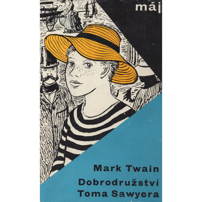 Mark Twain - Dobrodružství Toma Sawyera