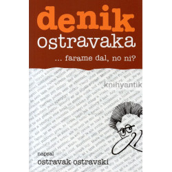 Denik ostravaka ... farame...