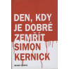 Simon Kernick - Den,kdy je dobré zemřít