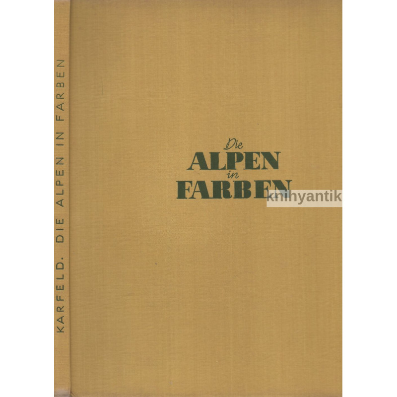 Die Alpen in Farben