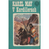 Karel May - V Kordillerách