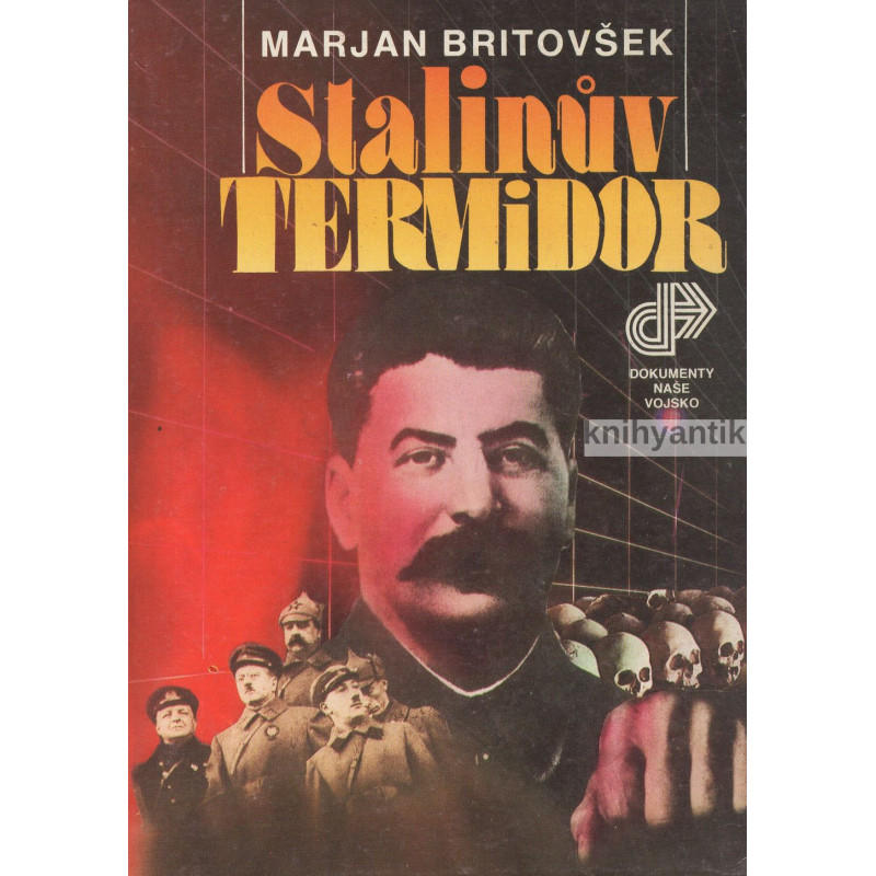 Marjan Britovšek - Stalinův termidor