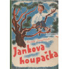 František Jungbauer - Jankova houpačka