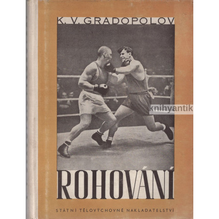 K. V. Gradopolov - Rohování