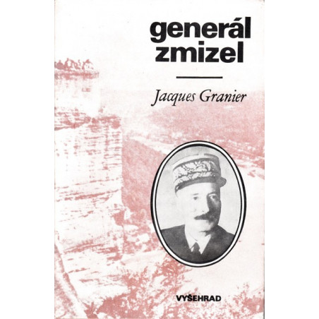 Jacques Granier - Generál zmizel