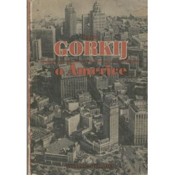 Maxim Gorkij - O Americe