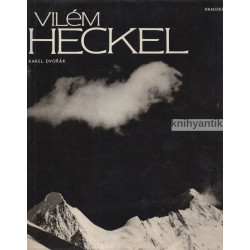 Karel Dvořák - Vilém Heckel...