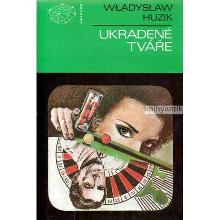 Wladyslaw Huzik - Ukradené tváře