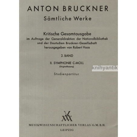 Anton Bruckner - II. Symhonie C- Moll Studienpartitur