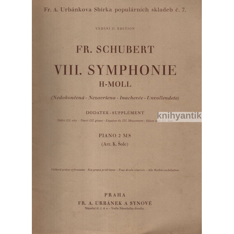 Franz Schubert - VIII. symphonie H-Moll Nedokončená