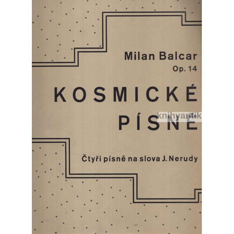 Milan Balcar - Kosmické písně Op. 14