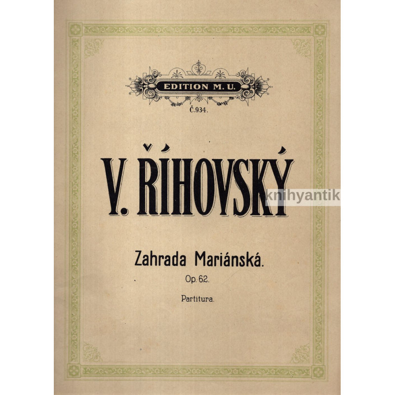 V.Říhovský - Zahrada Mariánská Op.62