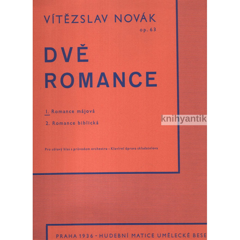 Vítězslav Novák - Dvě romance op. 63