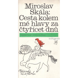 Miroslav Skála - Cesta...