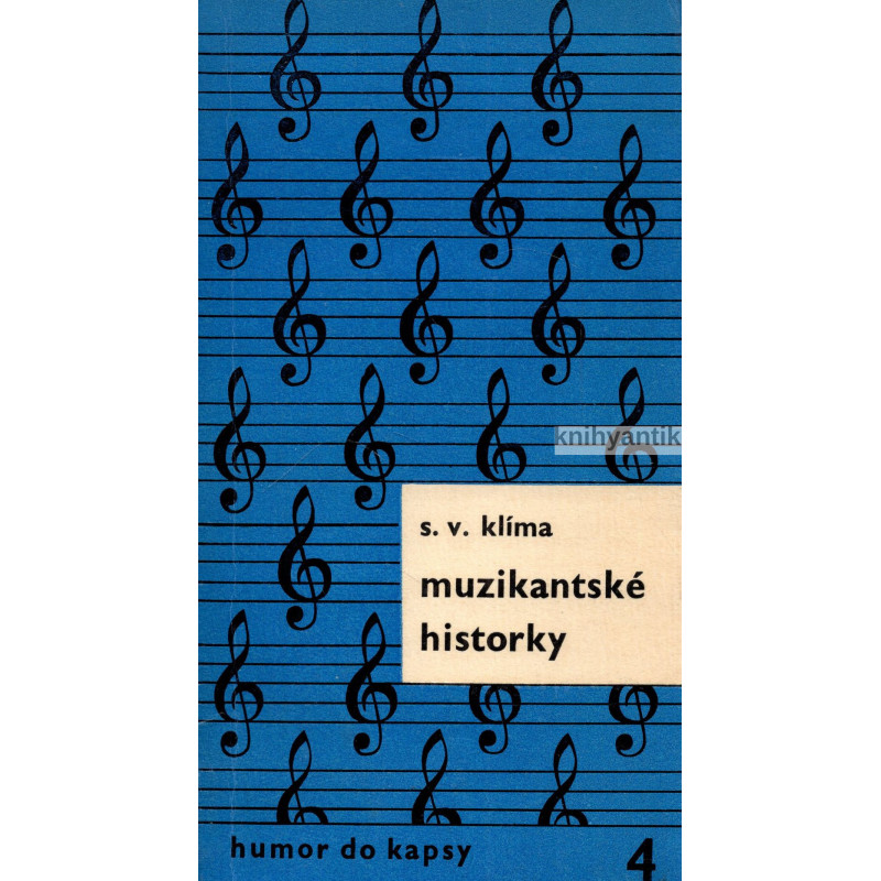 Stanislav Václav Klíma - Muzikantské historky