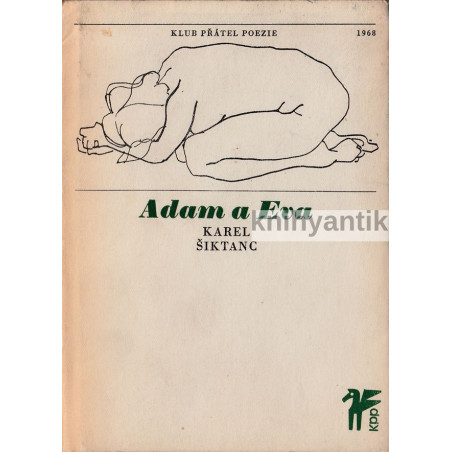 Karel Šiktanc - Adam a Eva