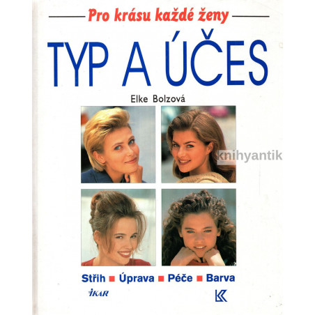 Elke Bolzová - Typ a účes