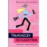 Mireille Guilianová - Francouzky netloustnou