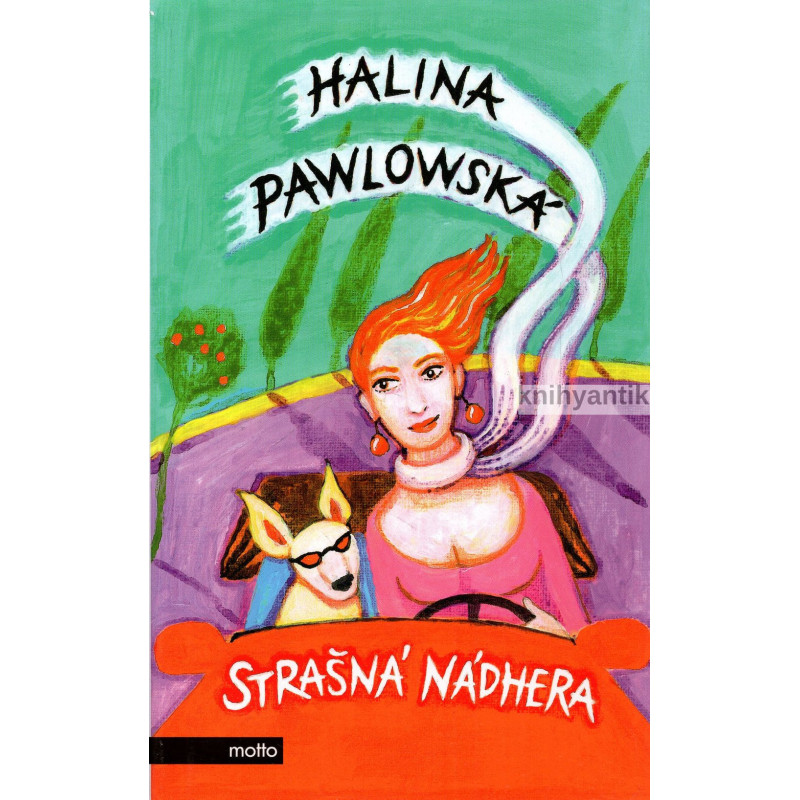 Halina Pawlowská - Strašná nádhera